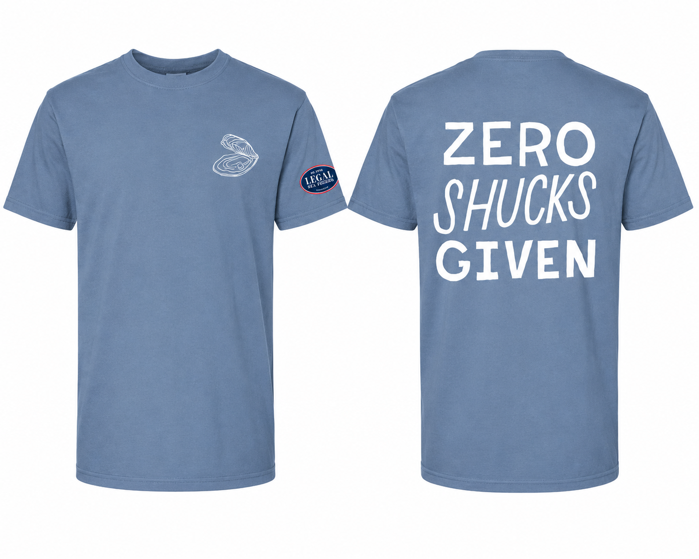 Zero Shucks Blue Shirt